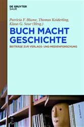 Book cover of BUCH MACHT GESCHICHTE by Patricia F. Blume