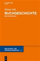 Book cover of Buchgeschichte by Helmut Hilz