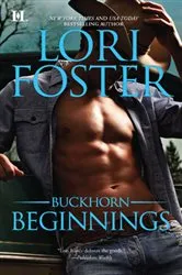 Book cover of Buckhorn Beginnings by Lori Foster