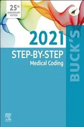 Book cover of Buck's Step-by-Step Medical Coding, 2021 Edition by Elsevier