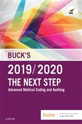 Book cover of Buck's The Next Step: Advanced Medical Coding and Auditing, 2019/2020 Edition by Elsevier
