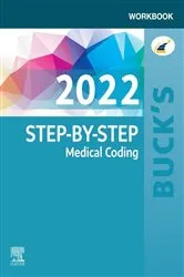 Book cover of Buck's Workbook for Step-by-Step Medical Coding, 2022 Edition - E-Book by Elsevier