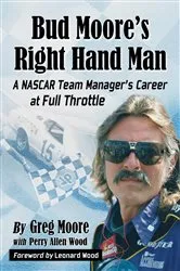 Book cover of Bud Moore's Right Hand Man by Greg Moore