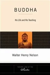Book cover of Buddha by Walter Henry Nelson