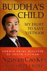 Book cover of Buddha's Child by Nguyen Cao Ky
