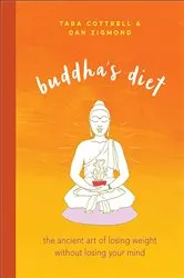 Book cover of Buddha's Diet by Tara Cottrell