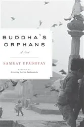 Book cover of Buddha's Orphans by Samrat Upadhyay