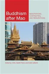 Book cover of Buddhism after Mao by Zhe Ji