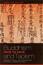 Book cover of Buddhism and Taoism Face to Face by Christine Mollier