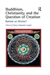 Book cover of Buddhism, Christianity and the Question of Creation by Perry Schmidt-Leukel