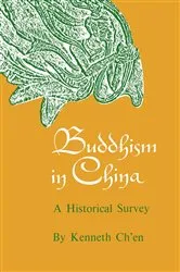 Book cover of Buddhism in China by Kenneth Kuan Sheng Ch'en
