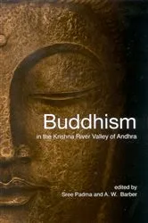 Book cover of Buddhism in the Krishna River Valley of Andhra by Sree Padma Holt