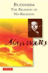 Book cover of Buddhism the Religion of No-Religion by Unknown