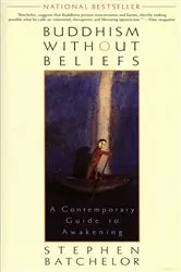 Book cover of Buddhism without Beliefs by Unknown