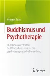 Book cover of Buddhismus und Psychotherapie by Hyunsoo Jeon