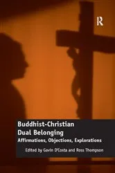 Book cover of Buddhist-Christian Dual Belonging by Gavin D'Costa