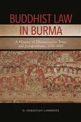 Book cover of Buddhist Law in Burma by D. Christian Lammerts