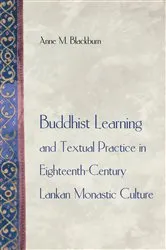 Book cover of Buddhist Learning and Textual Practice in Eighteenth-Century Lankan Monastic Culture by Unknown