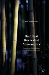 Book cover of Buddhist Revivalist Movements by Alan Robert Lopez