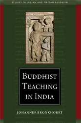 Book cover of Buddhist Teaching in India by Johannes Bronkhorst