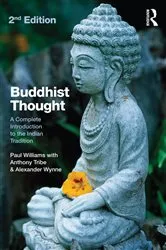 Book cover of Buddhist Thought (2nd ed.) by Paul Williams