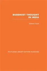 Book cover of Buddhist Thought in India by Edward Conze