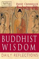 Book cover of Buddhist Wisdom by David Crosweller