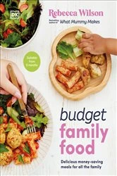 Book cover of Budget Family Food by Rebecca Wilson