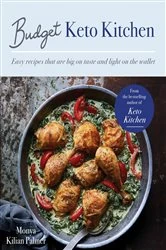 Book cover of Budget Keto Kitchen by Monya Kilian Palmer