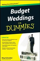 Book cover of Budget Weddings For Dummies by Meg Schneider