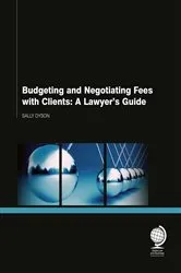 Book cover of Budgeting and Negotiating Fees with Clients by Unknown