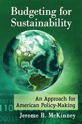 Book cover of Budgeting for Sustainability by Jerome B. McKinney
