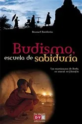 Book cover of Budismo, escuela de sabiduría by Bernard Baudouin