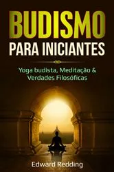 Book cover of Budismo para Iniciantes by Edward Redding