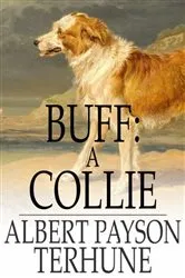 Book cover of Buff by Albert Payson Terhune