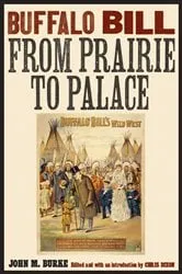 Book cover of Buffalo Bill from Prairie to Palace by Unknown