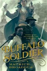 Book cover of Buffalo Soldier by Maurice Broaddus