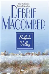 Book cover of Buffalo Valley by Debbie Macomber