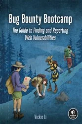Book cover of Bug Bounty Bootcamp by Vickie Li