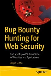 Book cover of Bug Bounty Hunting for Web Security by Sanjib Sinha