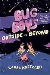 Book cover of Bug Boys: Outside and Beyond by Laura Knetzger