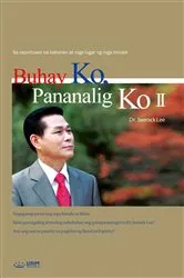 Book cover of Buhay Ko, Pananalig Ko II(Tagalog Edition) by Jaerock Lee