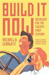 Book cover of Build It Now by Michael A. Lebowitz