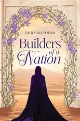 Book cover of Builders of a Nation by Haifaa Younis