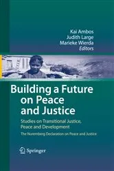 Book cover of Building a Future on Peace and Justice by Unknown