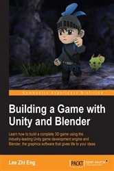 Book cover of Building a Game with Unity and Blender by Lee Zhi Eng