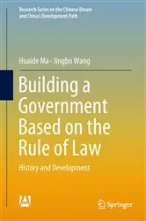 Book cover of Building a Government Based on the Rule of Law by Huaide Ma