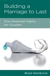 Book cover of Building a Marriage to Last by Brad Hambrick