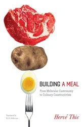 Book cover of Building a Meal by Hervé This