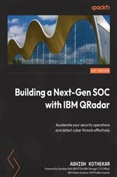 Book cover of Building a Next-Gen SOC with IBM QRadar by Ashish M Kothekar